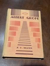 Albert Grope By F O Mann 1931 HC picture