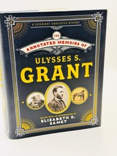 The Annotated Memoirs of Ulysses S Grant Hardcover Book Elizabeth Samet 1st Ed picture