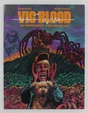 Vic and Blood The Chronicles Of A Boy His Dog 9.8 High Grade Richard Corben picture