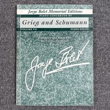 Jorge Bolet Memorial Editions Piano Concertos By Grieg and Schumann Vol 7 Book picture