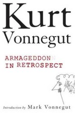 Armageddon in Retrospect - Hardcover By Vonnegut, Kurt - VERY GOOD picture