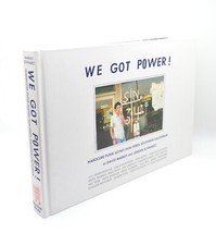We Got Power Hardcore Punk Scenes from 1980s Southern California, SIGNED X2, LN picture