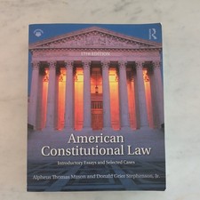 American Constitutional Law: Introductory Essays and Selected Cases 17th Edition picture
