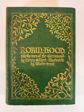 1912 Robin Hood Henry Gilbert Walter Crane Illustrated Stokes Antique Book picture