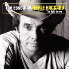 Merle Haggard The Essential Merle Haggard: The Epic Years (CD) picture