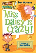 My Weird School #1: Miss Daisy Is Crazy, Dan Gutman picture
