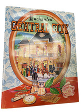 1960's Enchanted Central City Book History Opera House Pictorial Gold Mines Map picture