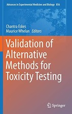 Validation of Alternative Methods for Toxicity Testing: 856 (Adv picture