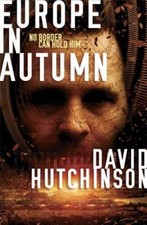 Europe In Autumn - Mass Market Paperback By Hutchinson, Dave - GOOD picture