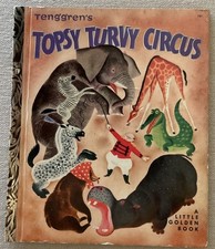 1940 Little Golden Book-TOPSY TURVY CIRCUS Duplaix & Gustaf Tenggren 1st Ed GC picture