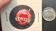 Vintage 1932 Community Chest I GAVE pinback button pin picture