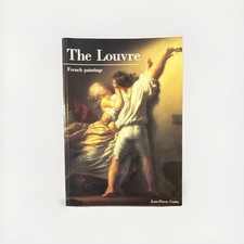 The Louvre: French Paintings Jean-Pierre Cuzin Scala Publications 1989 PB Illus picture