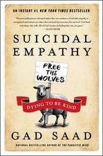 Suicidal Empathy: Dying to Be Kind (Hardback or Cased Book) picture