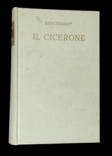 Jacob Burckhardt / Il Cicerone Guida al Godimento delle Opere d'Arte in Italia picture
