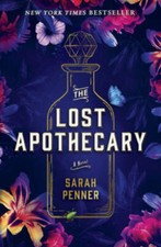 The Lost Apothecary: A Novel - Hardcover By Penner, Sarah - GOOD picture