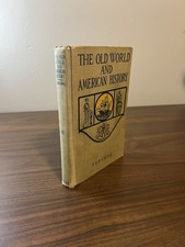 Antique The Old World And American History Book Furlong 1st Edition 1924 HC Vtg picture