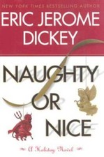 Naughty or Nice - Hardcover By Dickey, Eric Jerome - GOOD picture