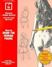 How to Draw the Human Figure (Famous Artists School: Step-By-Step Method) - GOOD picture
