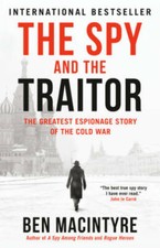 The Spy and the Traitor: The Greatest Espionage St - Paperback - GOOD picture