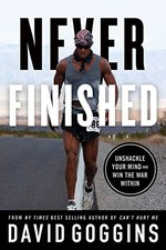 Never Finished: Unshackle Your Mind a..., David Goggins picture