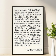 Anthony Bourdain Quote Print, Eat At A Local Restaurant picture