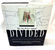 Nez Perce Nation DIVIDED HCDJ 1ST Edition  Signed By Author Dennis Baird 2002 picture