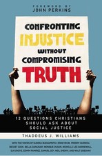 Confronting Injustice without Compr..., Thaddeus J Will picture