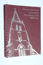 2001 Historic Saint Rose Parish Church Member Directory Perrysburg Ohio OH picture