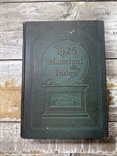 1925 Antique Reference Book “Municipal Index” American City Magazine Illustrated picture