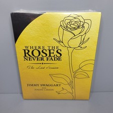 New Sealed Jimmy Swaggart Where The Roses Never Fade The Last Session CD Set picture