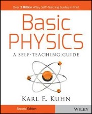 Basic Physics: A Self-Teaching Guide - Paperback By Karl F. Kuhn - GOOD picture