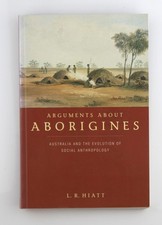 Arguments about Aborigines: Australia and the Evolution of Social Anthropology - picture