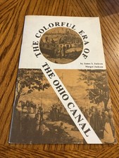 The Colorful Era of The Ohio Canal Booklet James S. Jackson Photos History picture