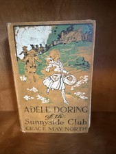 Adele Doring of the Sunnyside Club ByGrace May North 1919 Ed HC Book picture