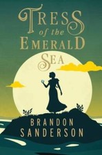 Tress of the Emerald Sea - Hardcover By Sanderson, Brandon - GOOD picture