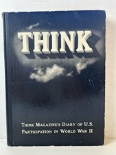 THINK Magazine Diary U.S. Participation World War II 1950 Vintage RARE picture