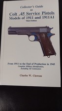 Collector's Guide Colt .45 Service Pistols 1911 and 1911A1 3rd Edition Clawson picture