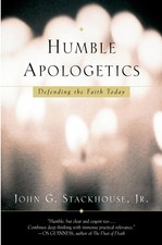 Humble Apologetics: Defending the Faith Today picture
