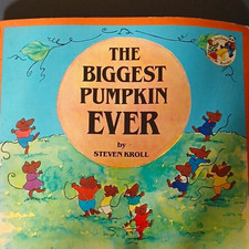 Scholastic The Biggest Pumpkin Ever Steven Kroll SeeSaw PB Illus Ages 4-8 picture