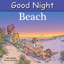 Good Night Beach (Good Night Our World) - Board book By Gamble, Adam - VERY GOOD picture