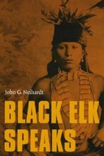 Black Elk Speaks: Being the Life Story of a Holy Man of the Oglala Sioux - GOOD picture