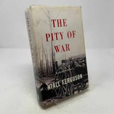 The Pity Of War - Hardcover, by Ferguson Niall - New picture