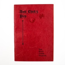 Vtg Aunt Chick's Pies Cookbook Nettie McBirney 1941 Cookies Tarts Crust Fillings picture