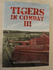 Tigers in Combat: Volume III - Operation Training Tactics (Tigers in Combat, 3) picture
