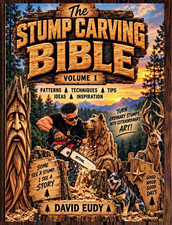 The Stump Carving Bible Vol 1 by David Eudy Paperback 2026 Chainsaw Carving picture