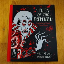 Tales of the Damned Matt Ralphs Taylor Dolan 1st Edition HC Horror Illustrated picture