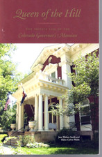Private Life Of Colorado Governor's Mansion-Queen Of The Hill-History-Color picture