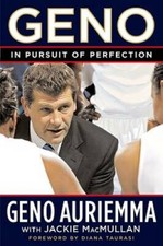 Geno: In Pursuit of Perfection - Hardcover By Auriemma, Geno - GOOD picture
