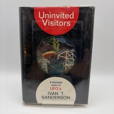 Uninvited Visitors by Ivan Sanderson, First Edition 1967 with dust jacket 2A1G picture