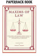 Maxims of Law: - An English Version by Charles A. Weisman ⭐️⭐️⭐️⭐️⭐️ picture